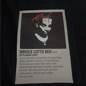 Whole Lotta Red Poster